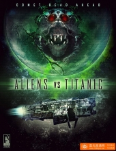 外星人大战泰坦尼克/太空异兽 Aliens.vs.Titanic.2017.720p.BluRay.x264-UNVEiL 4.37GB