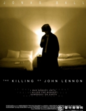 刺杀约翰·列侬/刺杀约翰蓝侬 The.Killing.Of.John.Lennon.2006.1080p.WEBRip.x264-RARBG 2.18GB